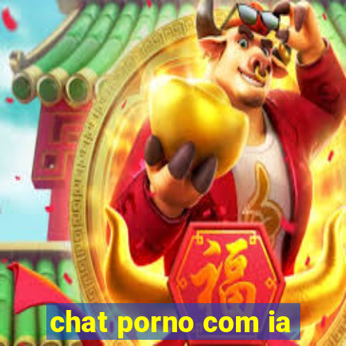 chat porno com ia